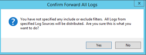 LogRhythm の［Confirm Forward All Logs］ウィンドウ。