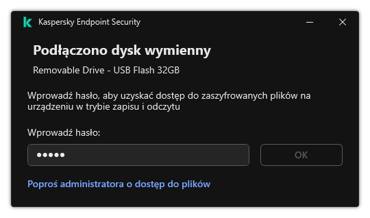 Okno zawiera pole do wpisania hasła. Użytkownik może utworzyć żądanie dostępu do pliku.