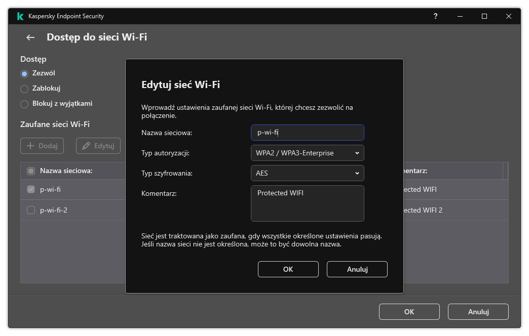 Okno zawiera ustawienia zaufanej sieci Wi-Fi.