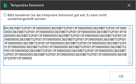Ein Fenster mit einem temporären Kennwort.