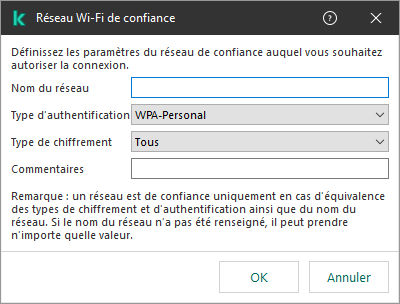 La fenêtre contient les paramètres du réseau Wi-Fi de confiance.