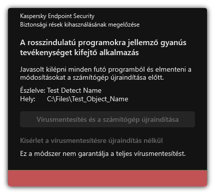 Értesítés rosszindulatú program észleléséről. A felhasználó elvégezheti a vírusmentesítést a számítógép újraindításával vagy anélkül.