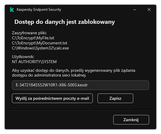 Okno z plikiem żądania dostępu do zaszyfrowanych danych. Użytkownik może zapisać wygenerowany plik na dysku lub wysłać go w wiadomości e-mail.