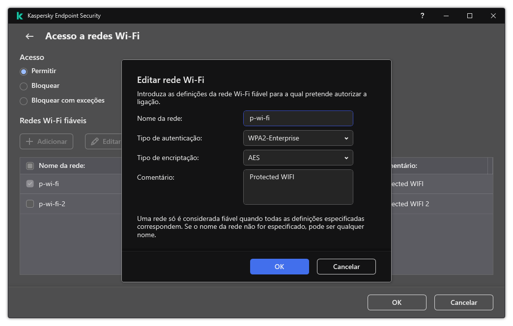 A janela contém as definições da rede Wi-Fi fiável.
