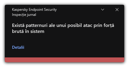 Notificare despre un posibil atac prin forță brută. Utilizatorul poate vizualiza informații detaliate despre regulă.