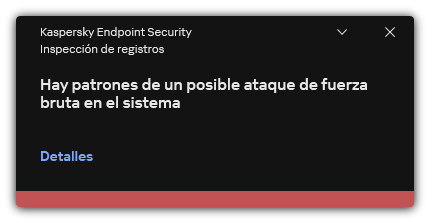 Notificación sobre un posible ataque por fuerza bruta. El usuario puede ver información detallada sobre la regla.