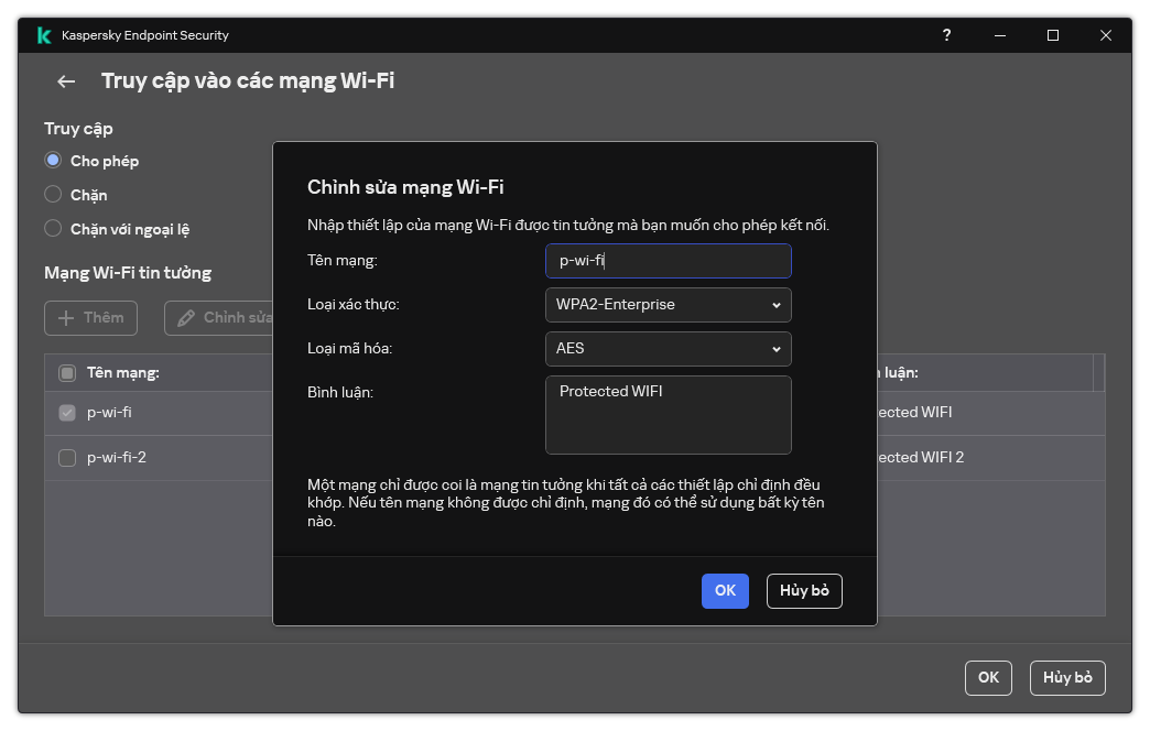 Cửa sổ chứa các cài đặt của mạng Wi-Fi được tin tưởng.