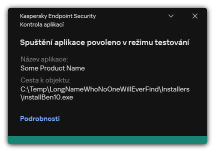 Upozornění, že je spuštění aplikace povoleno v testovacím režimu. Uživatel může zobrazit podrobné informace o pravidle.