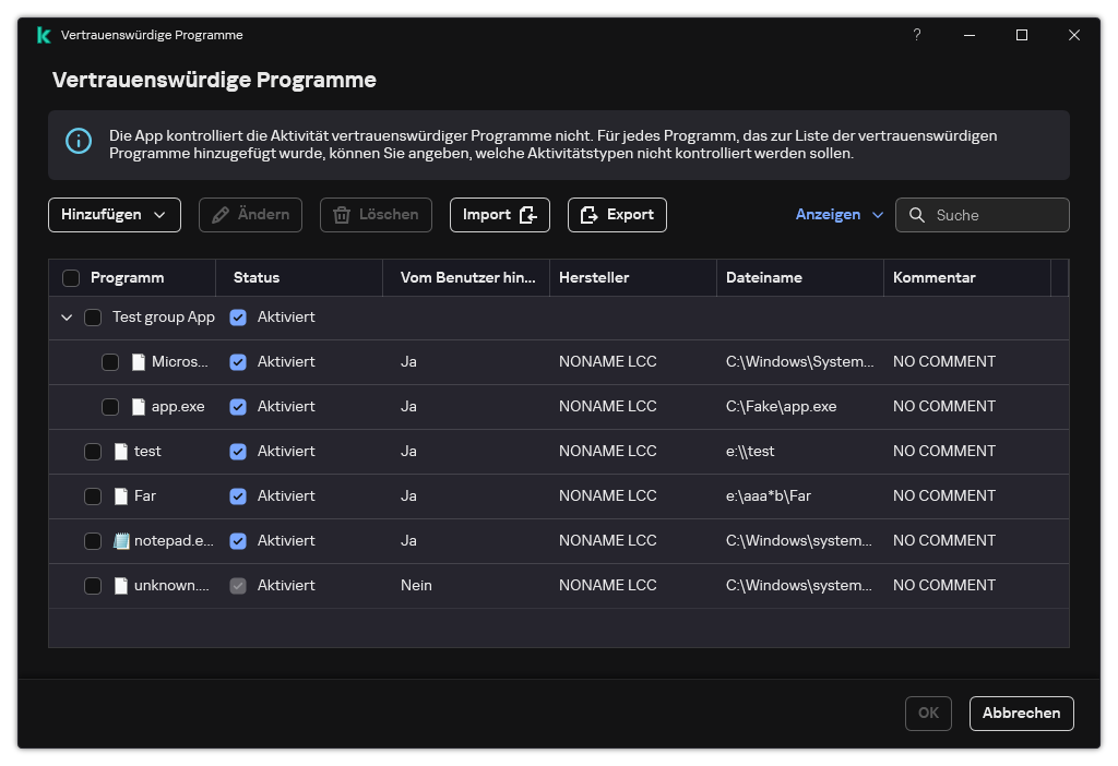 Ein Fenster mit der Liste der vertrauenswürdigen Apps. Der Benutzer kann eine vertrauenswürdige App hinzufügen, bearbeiten oder entfernen.