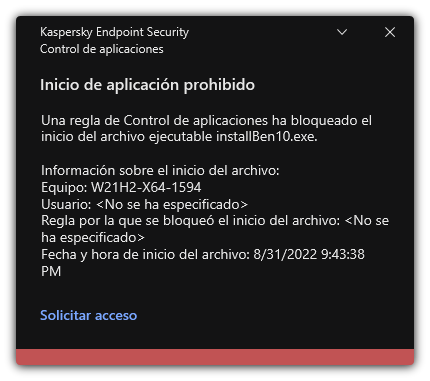 Notificación sobre el inicio de aplicaciones bloqueadas. El usuario puede crear una solicitud para iniciar la aplicación.