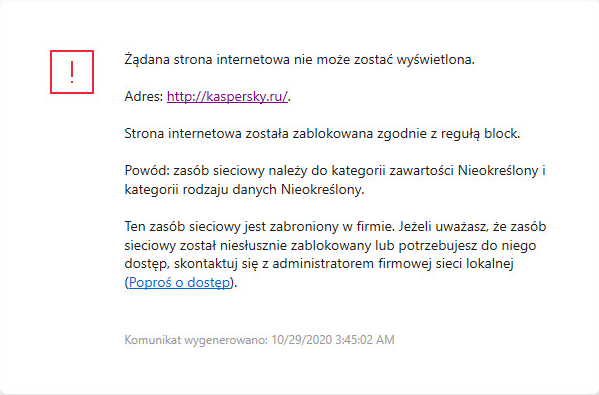 Powiadomienie firmy Kaspersky o zablokowaniu dostępu do strony internetowej w oknie przeglądarki. Użytkownik może utworzyć żądanie dostępu do zasobu internetowego.