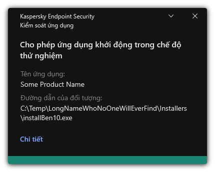 Thông báo về việc khởi động ứng dụng được cho phép ở chế độ thử nghiệm. Người dùng có thể xem thông tin chi tiết về quy tắc.