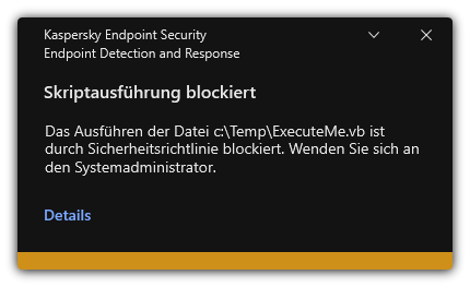 Benachrichtigung über eine blockierte Skript-Ausführung. Der Benutzer kann detaillierte Informationen über die Regel anzeigen.
