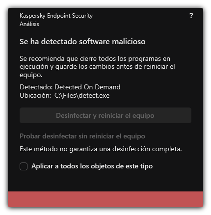 Notificación de detección de malware. El usuario puede realizar la desinfección con o sin reinicio del equipo.
