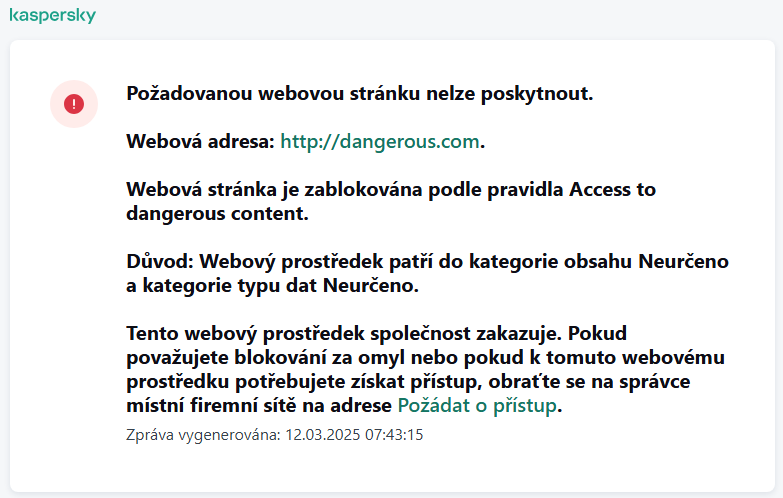 Upozornění aplikace Kaspersky na zablokování přístupu na webovou stránku v okně prohlížeče. Uživatel může vytvořit požadavek na přístup k webovému prostředku.