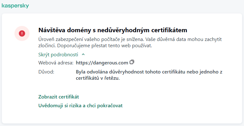 Upozornění aplikace Kaspersky na návštěvu domény s nedůvěryhodným certifikátem v okně prohlížeče. Uživatel může pokračovat v práci.