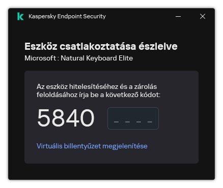 Az ablak a billentyűzet hitelesítési kódjával. A felhasználó aktiválhatja a képernyőn megjelenő billentyűzetet, és beírhatja a kódot.
