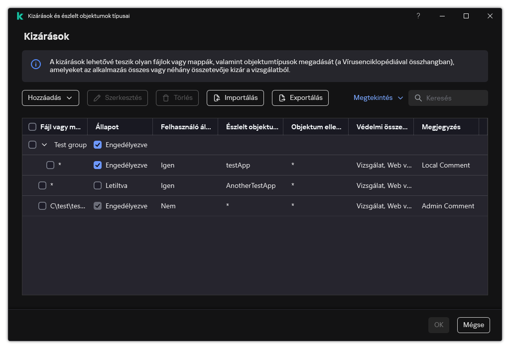 Egy ablak a kizárások listájával. Megjelennek a kizárási tulajdonságok. A felhasználó hozzáadhat, szerkeszthet vagy törölhet kizárásokat.