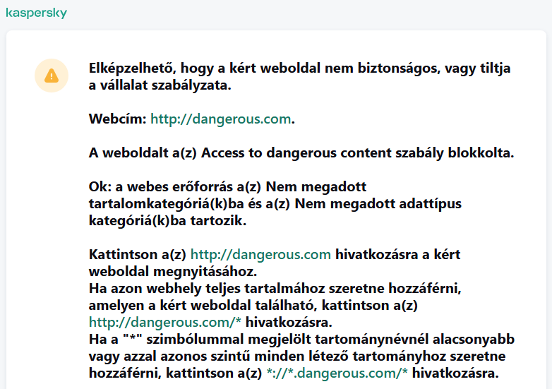 A Kaspersky értesítése egy esetlegesen nem biztonságos weboldal meglátogatásáról a böngészőablakban. A felhasználó kérést hozhat létre a webes erőforrás eléréséhez.