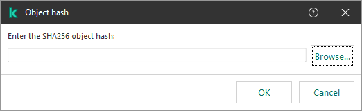 A window with a field for entering hash sum of the object. The user can select an object using file manager.