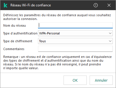 La fenêtre contient les paramètres du réseau Wi-Fi de confiance.