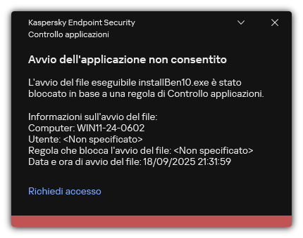 Notifica sull'avvio dell'applicazione bloccato. L'utente può creare una richiesta per avviare l'applicazione.