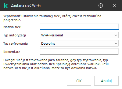 Okno zawiera ustawienia zaufanej sieci Wi-Fi.