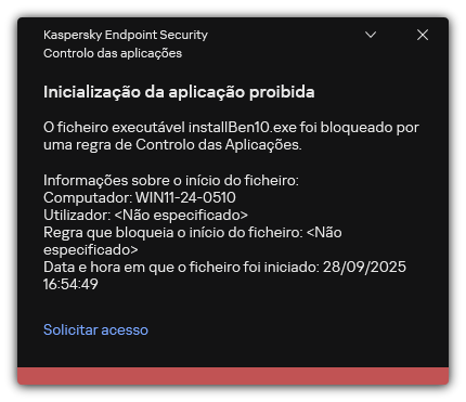 Notificação sobre a inicialização da aplicação bloqueada. O utilizador pode criar um pedido para iniciar a aplicação.