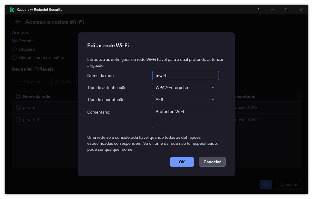 A janela contém as definições da rede Wi-Fi fiável.