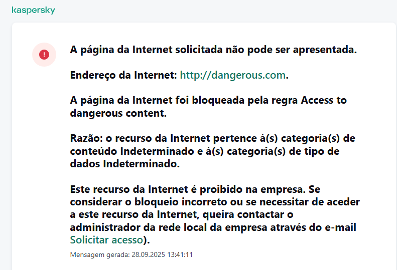 Notificação sobre o bloqueio de acesso à página de Internet na janela do navegador. O utilizador pode criar um pedido para aceder ao recurso da web.