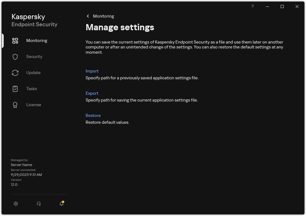 Exclusion settings window. The user can export, import or restore application settings.