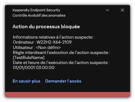 Notification concernant le déclenchement d'une règle. L'utilisateur peut créer une demande pour autoriser une action du processus.