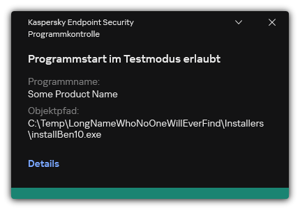Benachrichtigung: Der App-Start im Testmodus wurde erlaubt. Der Benutzer kann detaillierte Informationen über die Regel anzeigen.
