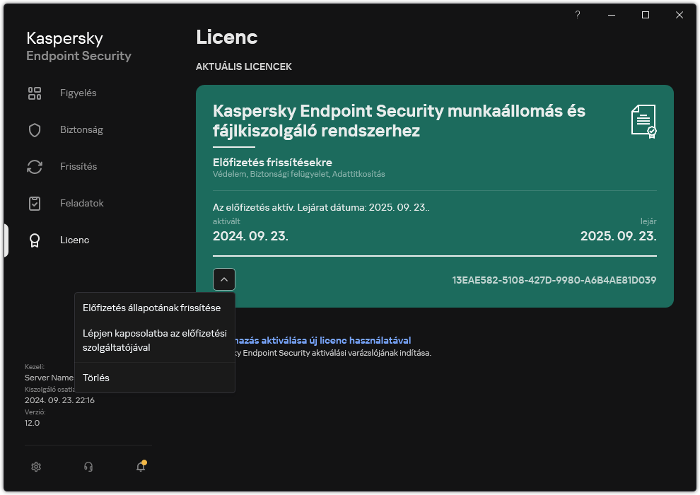 Ablak a licencre vonatkozó információkkal. A felhasználó frissítheti az előfizetés állapotát, kapcsolatba léphet az előfizetési szolgáltatóval, vagy eltávolíthatja a licencet.