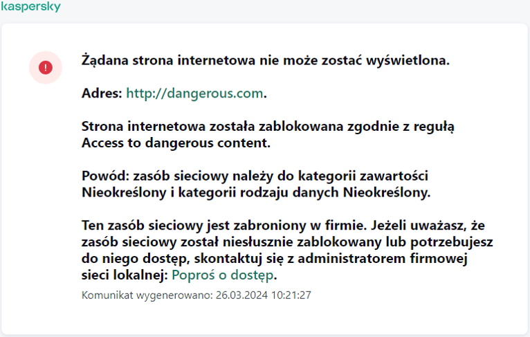 Powiadomienie firmy Kaspersky o zablokowaniu dostępu do strony internetowej w oknie przeglądarki. Użytkownik może utworzyć żądanie dostępu do zasobu internetowego.