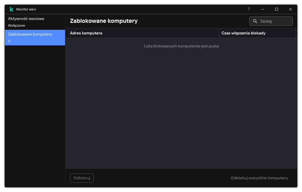 Okno Monitora sieci z listą zablokowanych komputerów. Możesz odblokować poszczególne komputery lub wszystkie komputery.
