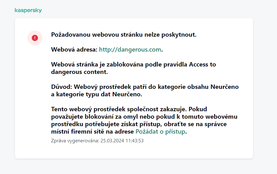 Upozornění aplikace Kaspersky na zablokování přístupu na webovou stránku v okně prohlížeče. Uživatel může vytvořit požadavek na přístup k webovému prostředku.