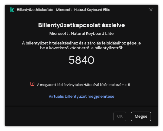 Az ablak a billentyűzet hitelesítési kódjával. A felhasználó aktiválhatja a képernyőn megjelenő billentyűzetet, és beírhatja a kódot.