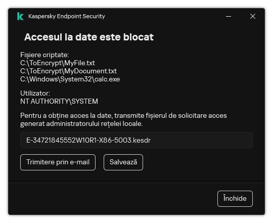 O fereastră cu un fișier de solicitare pentru accesarea datelor criptate. Utilizatorul poate salva fișierul generat pe disc sau îl poate trimite prin e-mail.