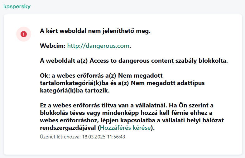 A Kaspersky értesítése a weboldalhoz való hozzáférés letiltásával kapcsolatban a böngészőablakban. A felhasználó kérést hozhat létre a webes erőforrás eléréséhez.