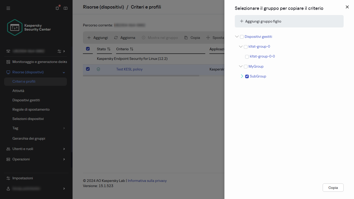 Selezionare il gruppo per copiare il pannello del criterio.