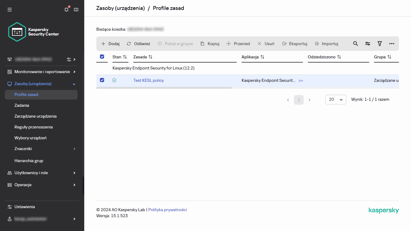 Okno zasad i profili z wybraną zasadą.