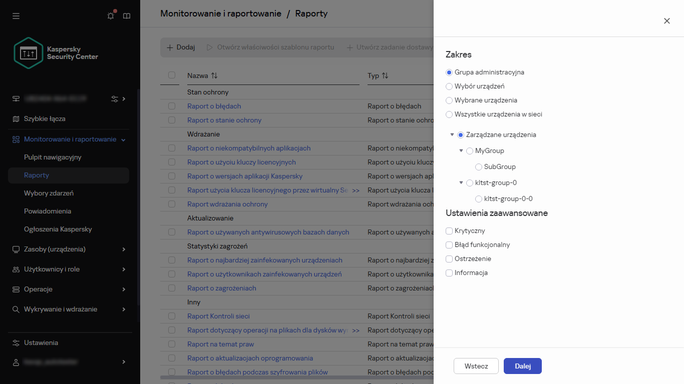 Określanie zakresu urządzeń i zaawansowanych ustawień nowego raportu.