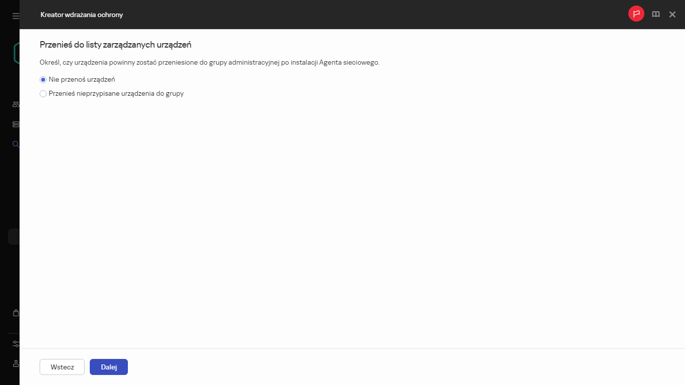 Określanie, czy urządzenia powinny zostać przeniesione do grupy administracyjnej.