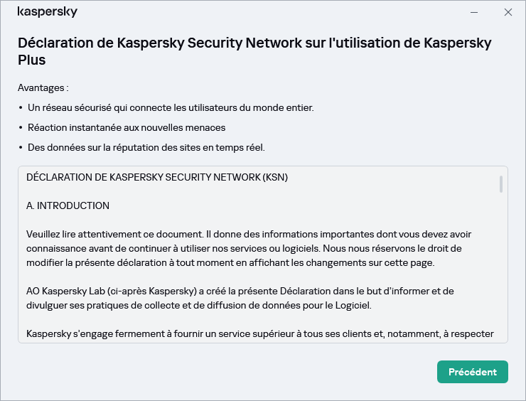 La fenêtre d'acceptation de la Déclaration de Kaspersky Security Network