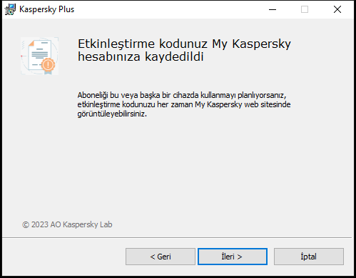 Aboneliğin My Kaspersky hesabına başarıyla kaydedildiğini gösteren pencere