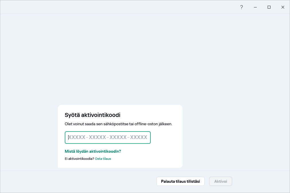 Vaihe, jossa voit syöttää aktivointikoodisi