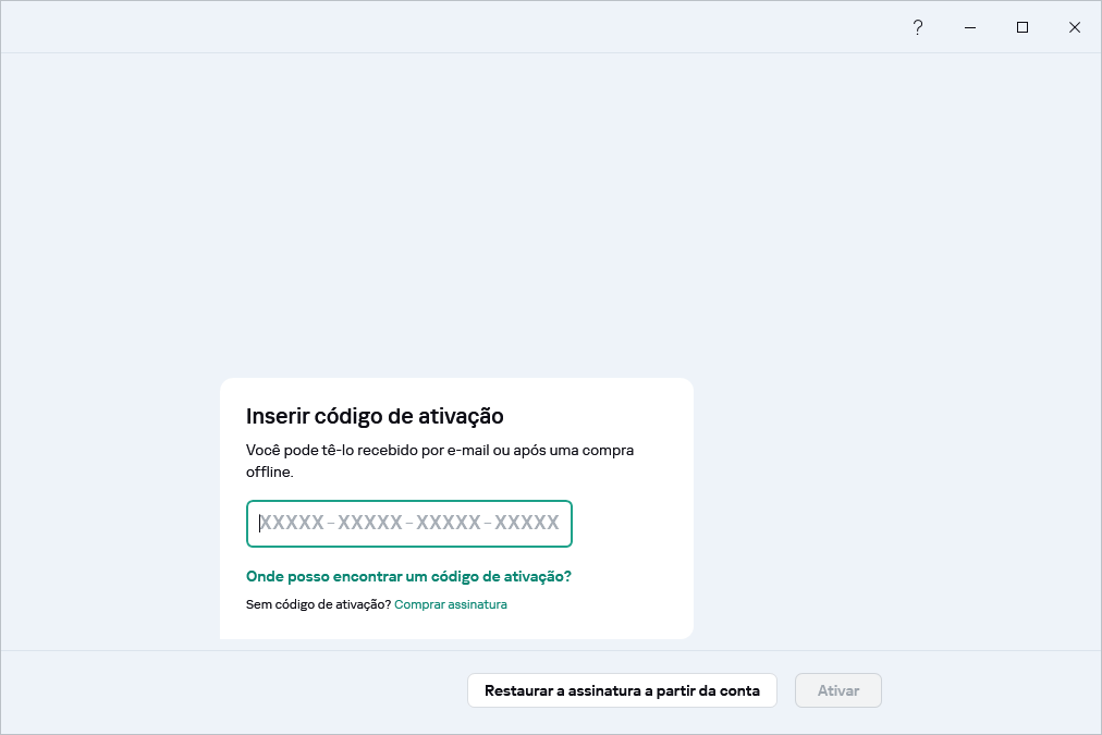 Etapa na qual é possível inserir seu código de ativação