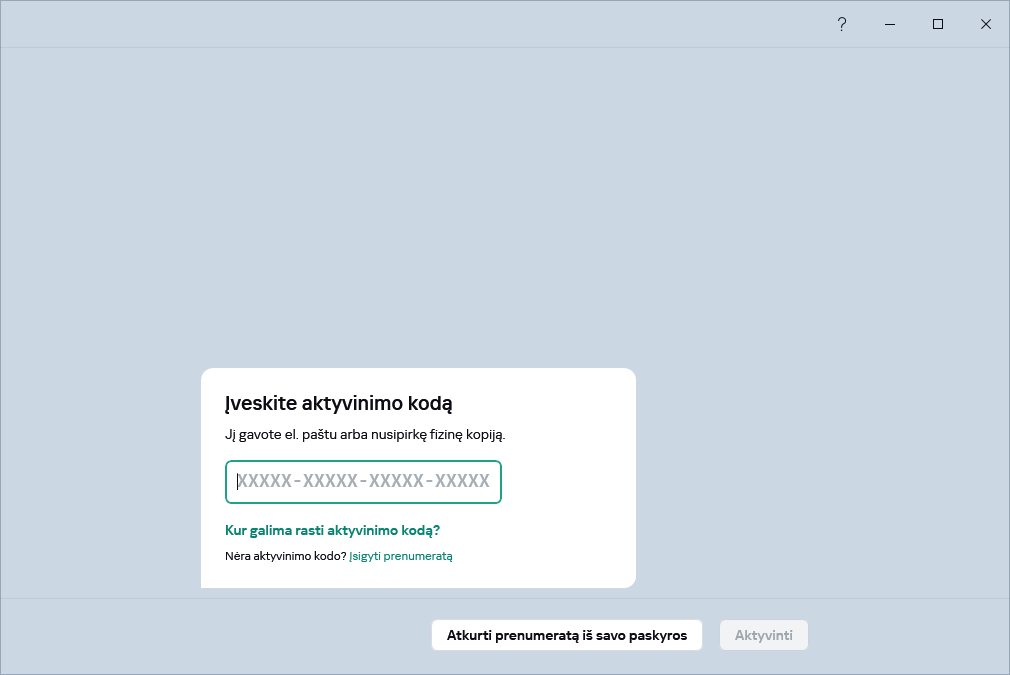 Žingsnis, kuriame galite įvesti aktyvinimo kodą