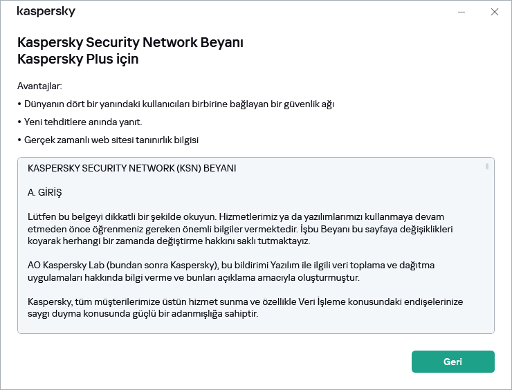 Kaspersky Security Network Beyanı kabul penceresi açılır